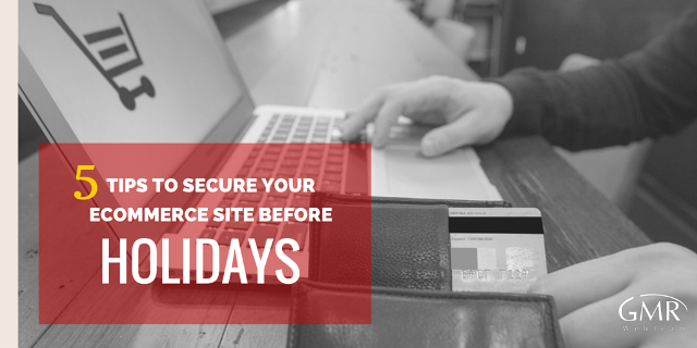 5 Tips to Secure Your Ecommerce Site Before Christmas