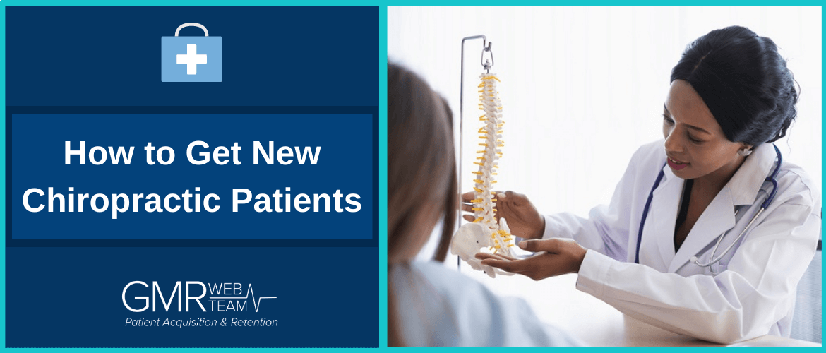 How to Get New Chiropractic Patients