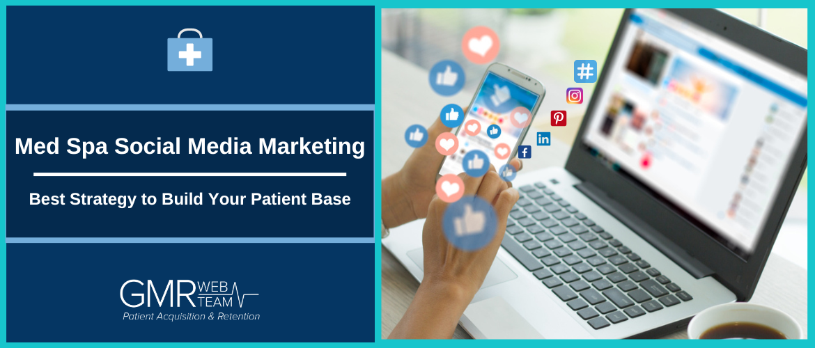 Med Spa Social Media Marketing: 5 Insights from Providers and Experts