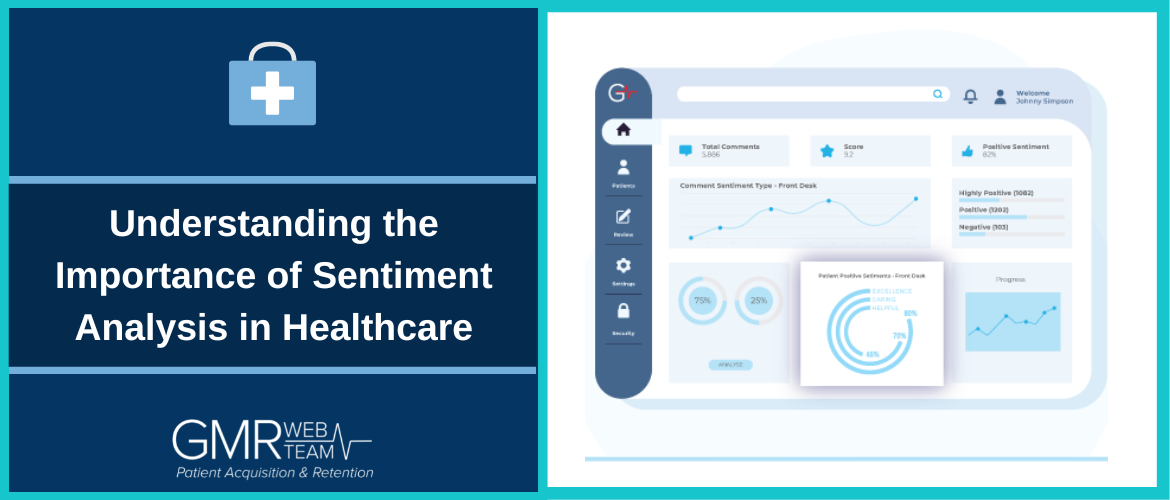 Understanding the Importance of Sentiment Analysis in Healthcare Understanding the Importance of Sentiment Analysis in Healthcare