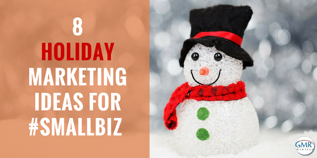 Holiday Marketing Ideas for Small Business