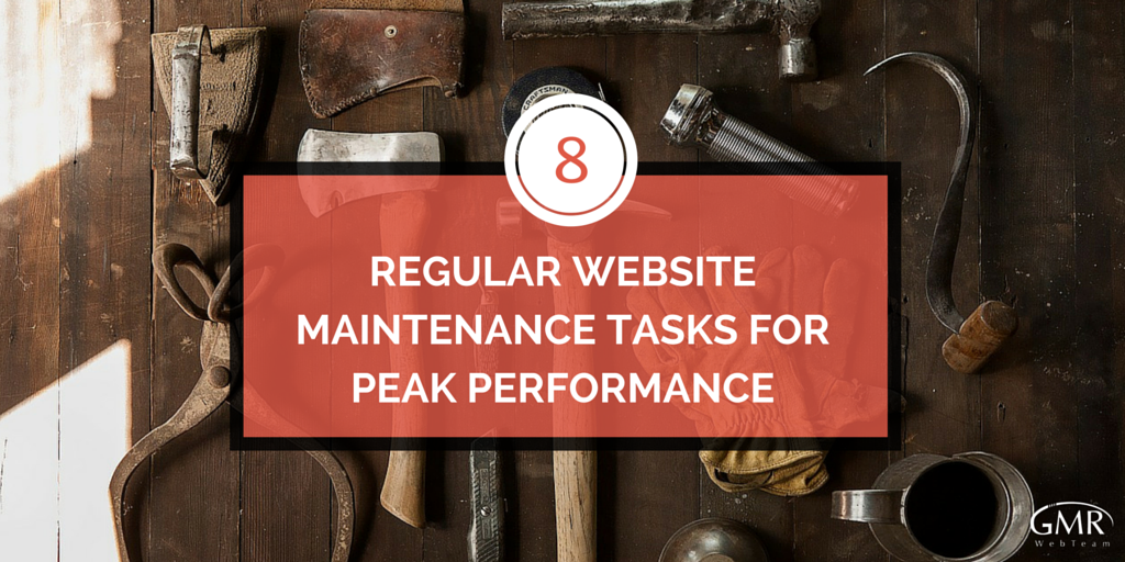 8 Regular Website Maintenance Tasks for Peak Performance
