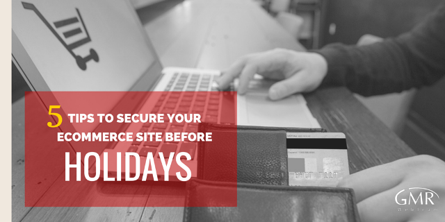 5 Tips to Secure Your Ecommerce Site before Christmas