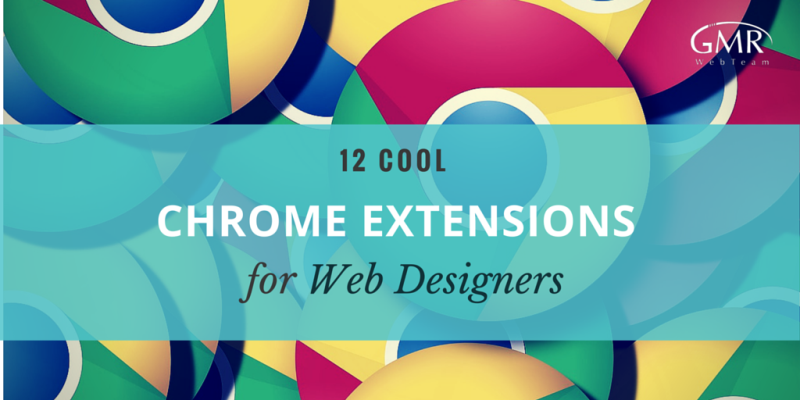 Chrome Extensions for Web Designers