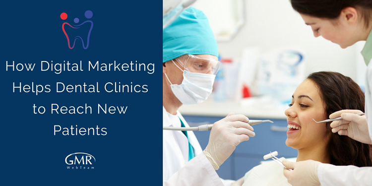 Digital Marketing for Dental Clinics