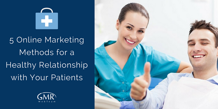 Maintain Healthy Relationship with Patients Maintain Relationship with Patients