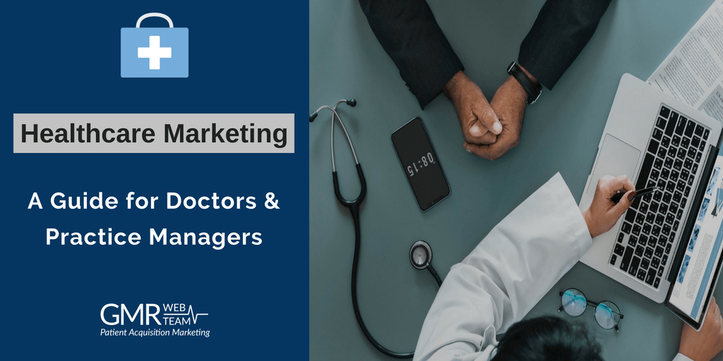 Healthcare Marketing Guide Healthcare Marketing