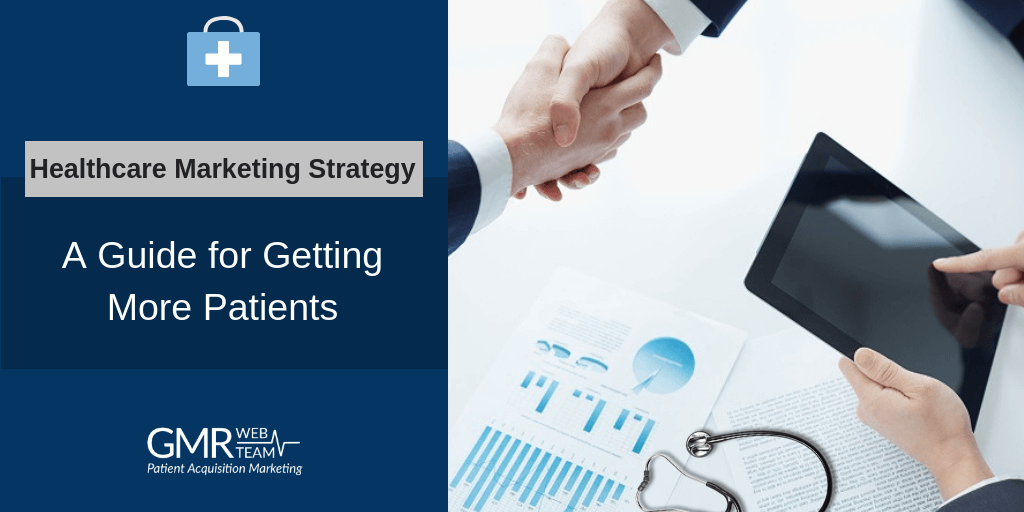 Healthcare Marketing Strategy Guide Healthcare Marketing Strategy