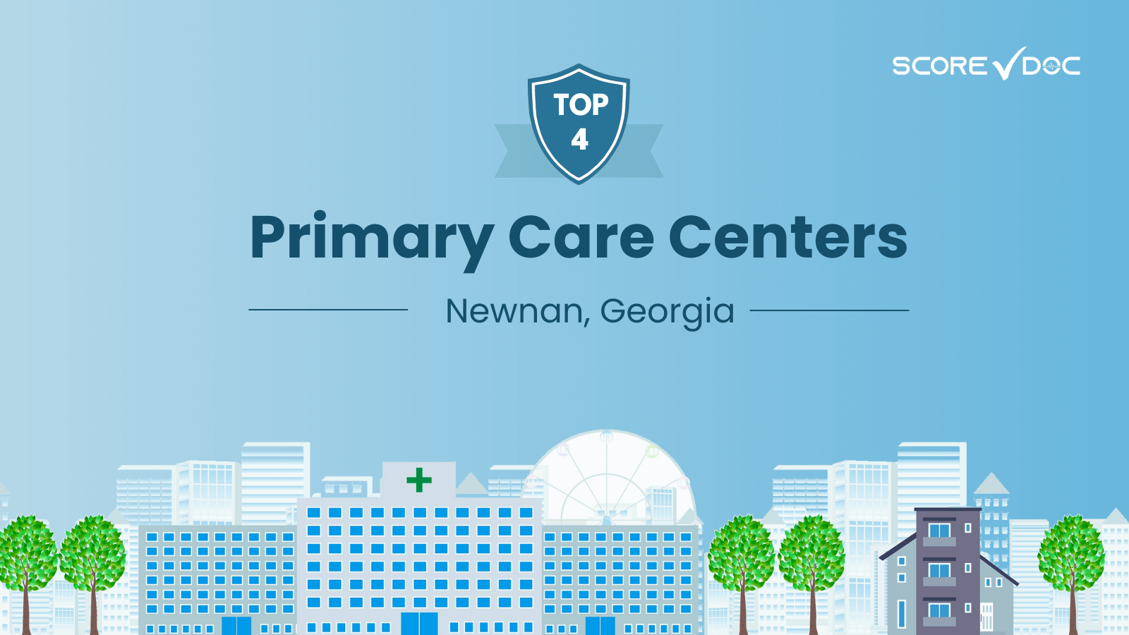 4 Best Primary Care Centers Near Newnan, Georgia