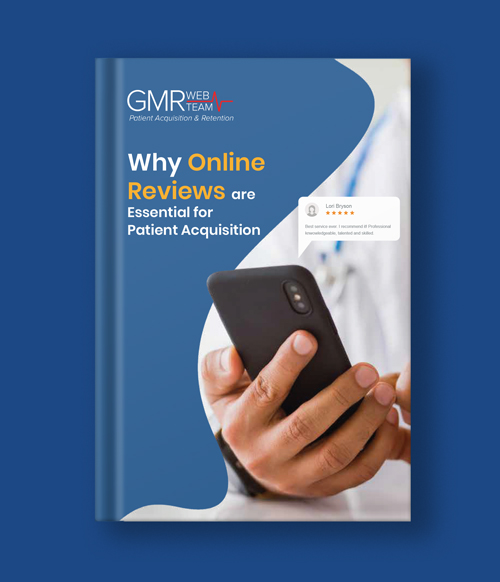 Why Online Reviews Are Essential for Patient Acquisition